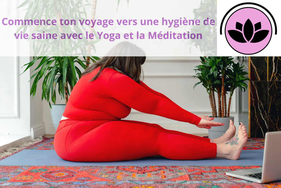 Yoga et Méditation